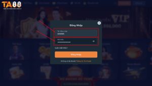 Hướng dẫn cách đăng nhập TA88 chi tiết nhất